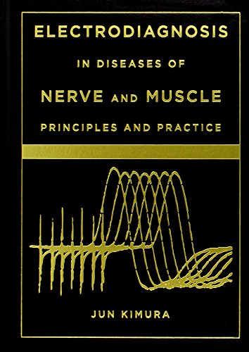 9780199738687: Electrodiagnosis in Diseases of Nerve and Muscle: Principles and Practice