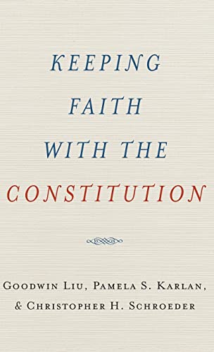 Stock image for Keeping Faith with the Constitution (Inalienable Rights) for sale by Half Price Books Inc.
