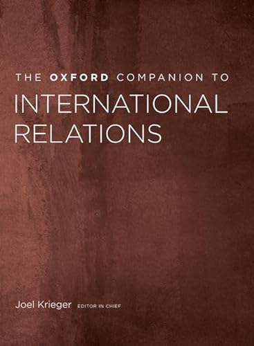 Beispielbild fr The Oxford Companion to International Relations (Oxford Companions to Political Studies) zum Verkauf von Regent College Bookstore
