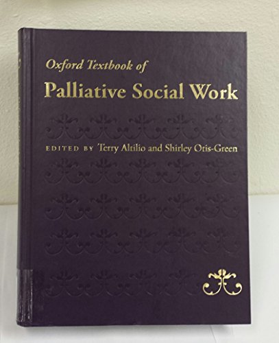 9780199739110: Oxford Textbook of Palliative Social Work (Oxford Textbooks In Palliative Medicine)