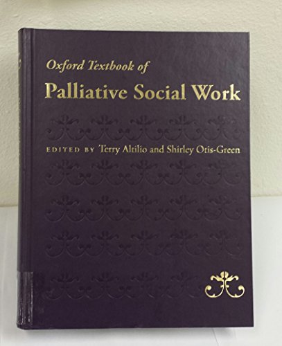 Imagen de archivo de Oxford Textbook of Palliative Social Work (Oxford Textbooks in Palliative Medicine) a la venta por HPB-Red