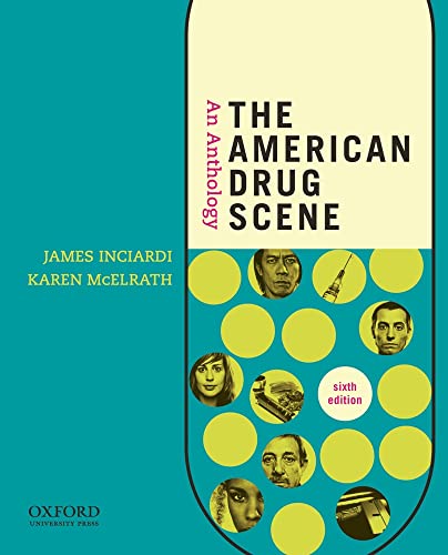 Stock image for The American Drug Scene : An Anthology for sale by Better World Books