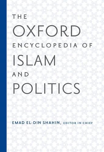 Stock image for The Oxford Encyclopedia of Islam and Politics: Two-Volume Set (Oxford Encyclopedias of Islamic Studies) for sale by Prometei Books