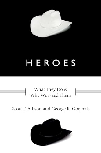 Stock image for Heroes: What They Do and Why We Need Them for sale by Hippo Books
