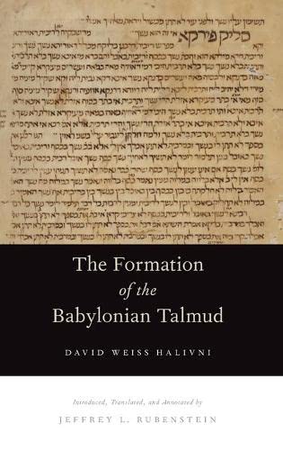 9780199739882: Formation of the Babylonian Talmud