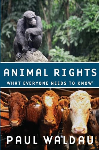 Imagen de archivo de Animal Rights: What Everyone Needs to Know(r) a la venta por Blackwell's