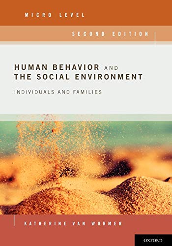 Beispielbild fr Human Behavior and the Social Environment, Micro Level : Individuals and Families zum Verkauf von Better World Books