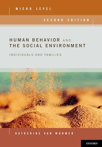 Stock image for Human Behavior and the Social Environment, Micro Level : Individuals and Families for sale by Better World Books