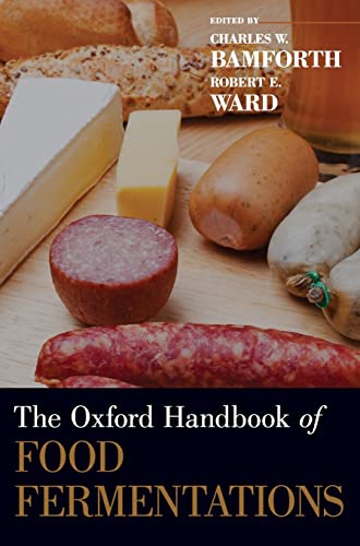 Beispielbild fr The Oxford Handbook of Food Fermentations (Oxford Handbooks) zum Verkauf von Housing Works Online Bookstore