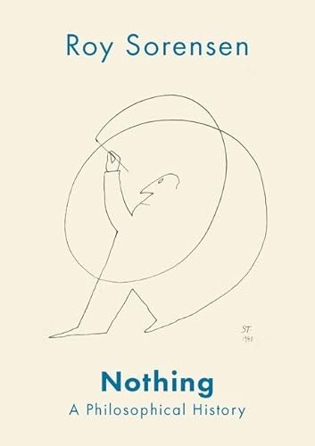 Beispielbild fr Nothing: A Philosophical History zum Verkauf von Monster Bookshop