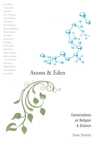 Stock image for Atoms and Eden; Conversations on Religion and Science for sale by Salsus Books (P.B.F.A.)