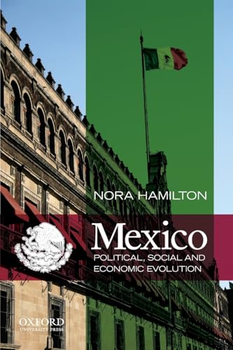 Stock image for Mexico: Political, Social and Economic Evolution for sale by Ergodebooks