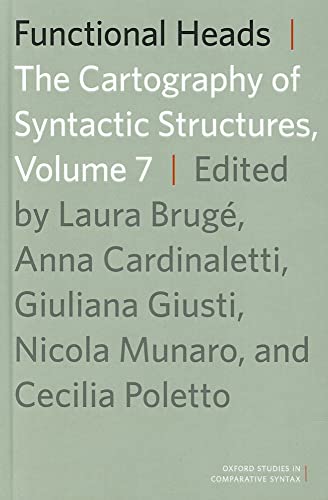 Imagen de archivo de Functional Heads, Volume 7: The CartoBrug, Laura; Cardinaletti, Anna a la venta por Iridium_Books