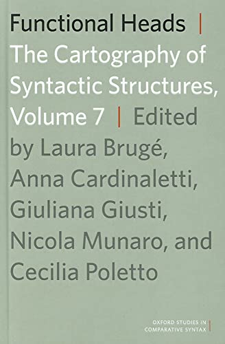 Stock image for Functional Heads, Volume 7: The Cartography of Syntactic Structures (Oxford Studies in Comparative Syntax) for sale by HPB-Red