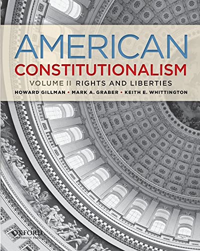 Imagen de archivo de American Constitutionalism: Volume II: Rights and Liberties Vol. 2 a la venta por Better World Books