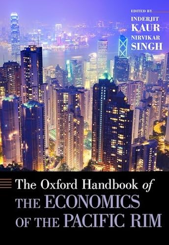 The Oxford Handbook of the Economics of the Pacific Rim.