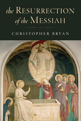 9780199752096: The Resurrection of the Messiah