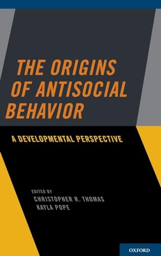 Imagen de archivo de The Origins of Antisocial Behavior: A Developmental Perspective a la venta por SecondSale