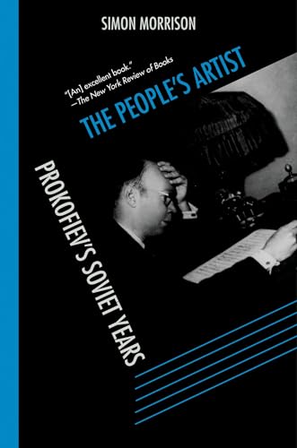 9780199753482: The People's Artist: Prokofiev's Soviet Years