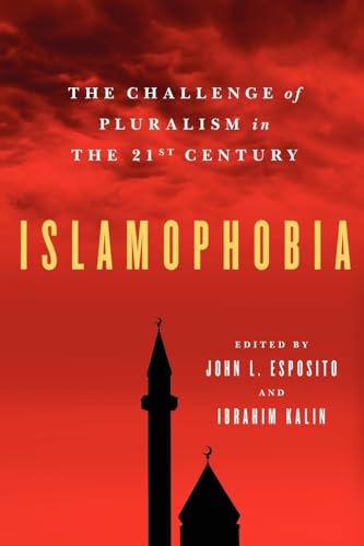 Stock image for Islamophobia: The Challenge of Pluralism in the 21st Century for sale by Chiron Media