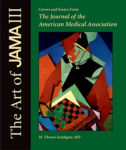 Stock image for The Art of JAMA: Covers and Essays from The Journal of the American Medical Association, Volume III (Jama & Archives Journals (Oxford University Press)) for sale by Open Books