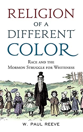 Imagen de archivo de Religion of a Different Color: Race and the Mormon Struggle for Whiteness a la venta por The Book Garden