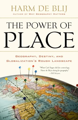 9780199754328: The Power of Place: Geography, Destiny, and Globalization's Rough Landscape