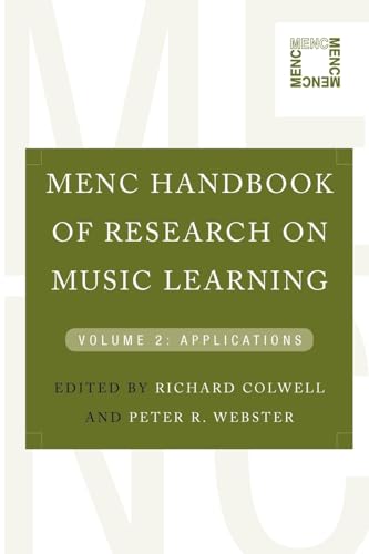 9780199754342: Menc Handbook of Research on Music Learning: Volume 2: Applications