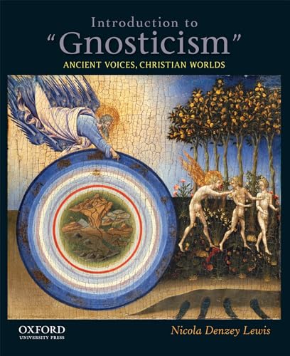 9780199755318: Introduction to "Gnosticism": Ancient Voices, Christian Worlds