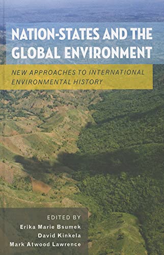 9780199755356: Nation-States and the Global Environment: New Approaches to International Environmental History