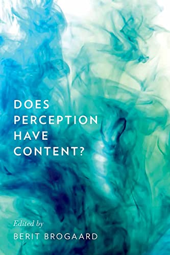 9780199756018: Does Perception Have Content? (Philosophy of Mind)