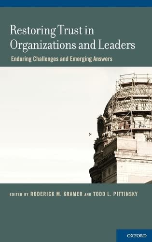 Imagen de archivo de Restoring Trust in Organizations and Leaders a la venta por ThriftBooks-Dallas