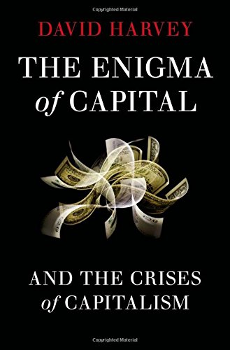 9780199758715: The Enigma of Capital: And the Crises of Capitalism