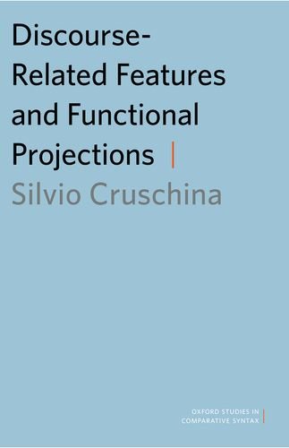 9780199759613: Discourse-Related Features and Functional Projections (Oxford Studies in Comparative Syntax)