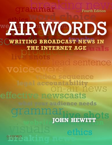 Stock image for Air Words: Writing Broadcast News in the Internet Age for sale by ThriftBooks-Atlanta