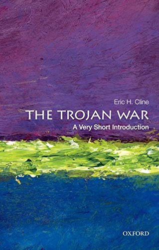 9780199760275: THE TROJAN WAR: A VERY SHORT INTRODUCTION (Very Short Introductions)
