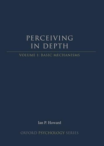 Stock image for Perceiving in Depth, Volume 1: Basic Mechanisms for sale by ThriftBooks-Atlanta