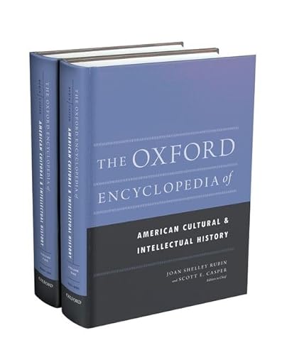 9780199764358: The Oxford Encyclopedia of American Cultural and Intellectual History: 2-Volume Set (Oxford Encyclopedias of American History)