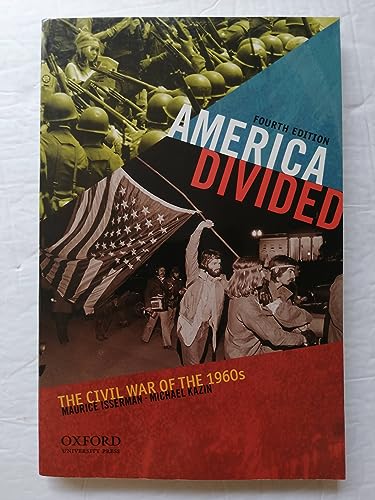 America Divided: The Civil War of the 1960s (9780199765065) by Isserman, Maurice; Kazin, Michael