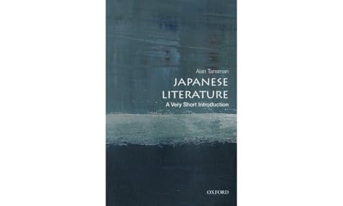 Imagen de archivo de Japanese Literature: A Very Short Introduction [Paperback] Tansman, Alan a la venta por Lakeside Books