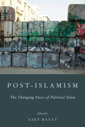 Stock image for Post-Islamism: The Changing Faces of Political Islam for sale by Ergodebooks