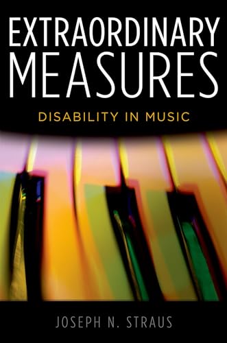 Beispielbild fr Extraordinary Measures: Disability in Music zum Verkauf von medimops