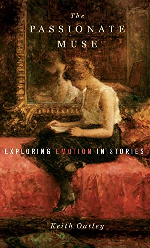 Imagen de archivo de The Passionate Muse : Exploring Emotion in Stories a la venta por Better World Books
