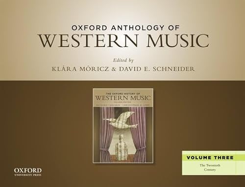 9780199768271: Oxford Anthology of Western Music: The Twentieth Century