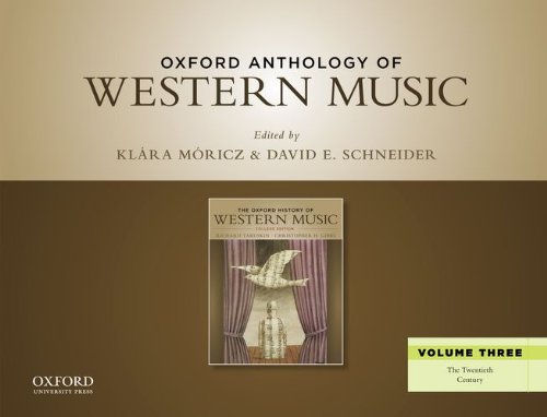 Stock image for Oxford Anthology of Western Music, Volume 3: The Twentieth Century for sale by ThriftBooks-Dallas