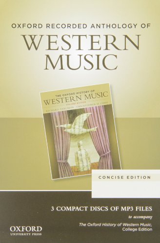 9780199768318: Oxford Recorded Anthology of Western Music: Concise Edition3 CDs