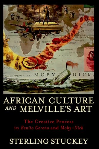 Stock image for African Culture and Melville's Art: The Creative Process in Benito Cereno and Moby-Dick for sale by SecondSale