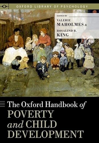 Imagen de archivo de The Oxford Handbook of Poverty and Child Development (Oxford Library of Psychology) a la venta por Sequitur Books