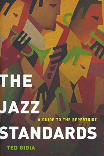 9780199769148: The Jazz Standards: A Guide to the Repertoire