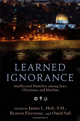 Imagen de archivo de Learned Ignorance: Intellectual Humility Among Jews, Christians and Muslims a la venta por ThriftBooks-Dallas